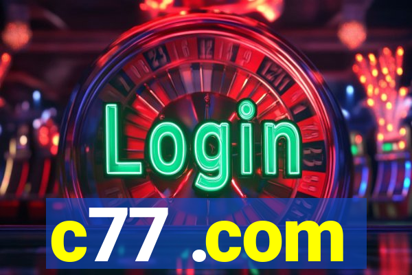 c77 .com